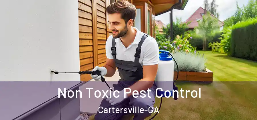  Non Toxic Pest Control Cartersville-GA